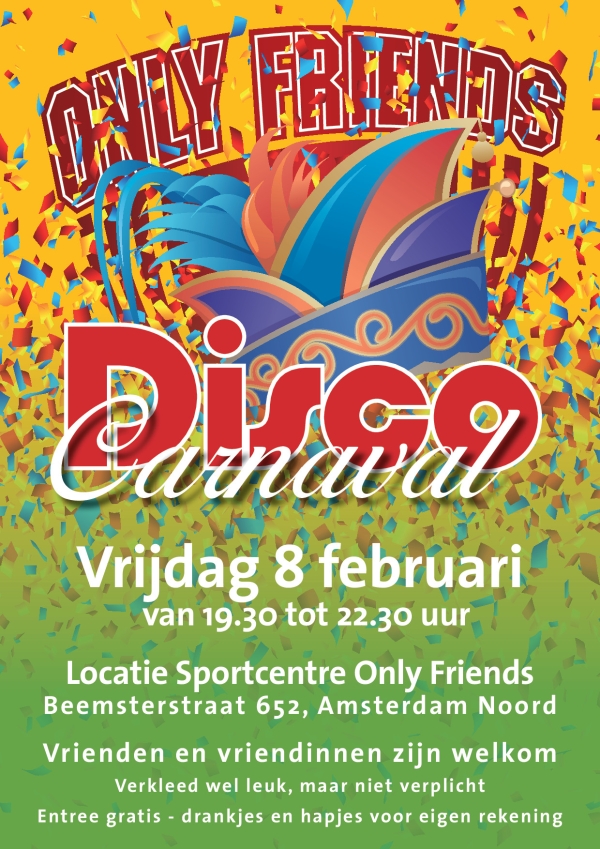 Disco Carnaval bij Only Friends 