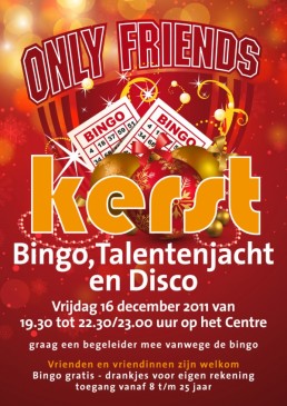 Poster Only Friends Kerstbingo Talentenjacht en Disco